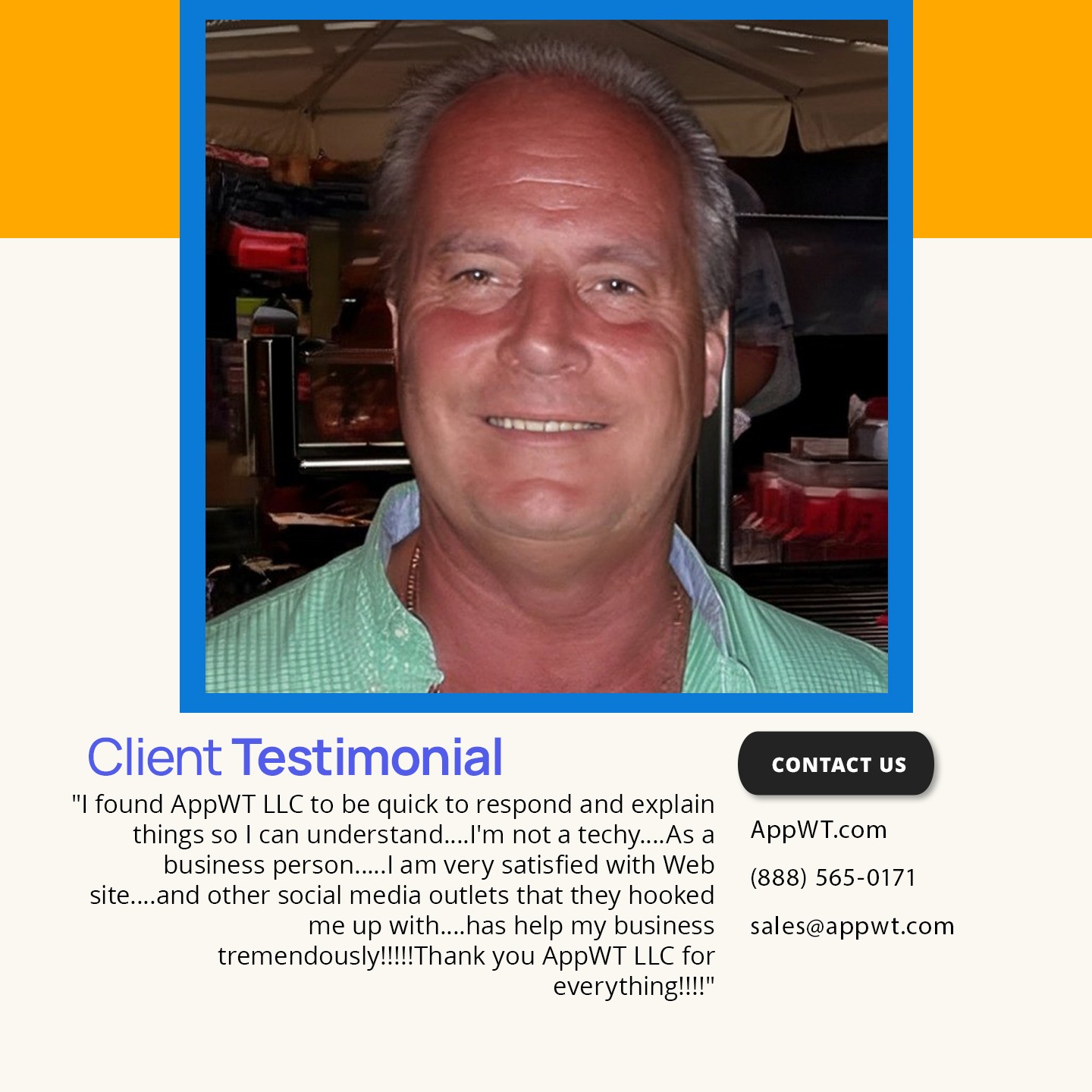 Client testimonial: I found AppWT LLC to be quick to respond and explain things so I can understand. I am very satisfied with the website and other social media outlets they hooked me up with. Has helped my business tremendously.