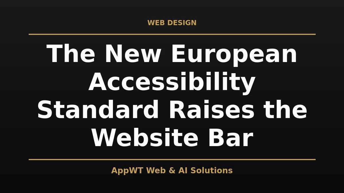The New European Accessibility Standard Raises the Website Bar